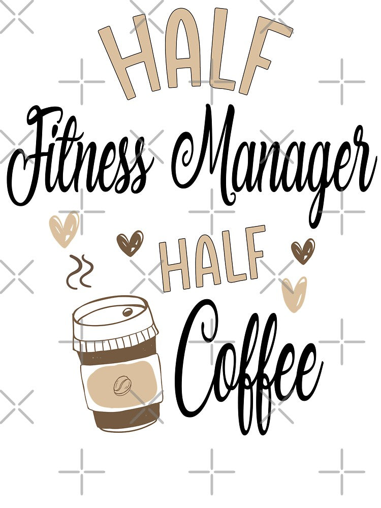 Funny Fitness Manager Coffee Awesome And Cool by LifeGoods103 T-Shirts, Hoodie, Sweatshirt | BlankRebels.com (Image 3)