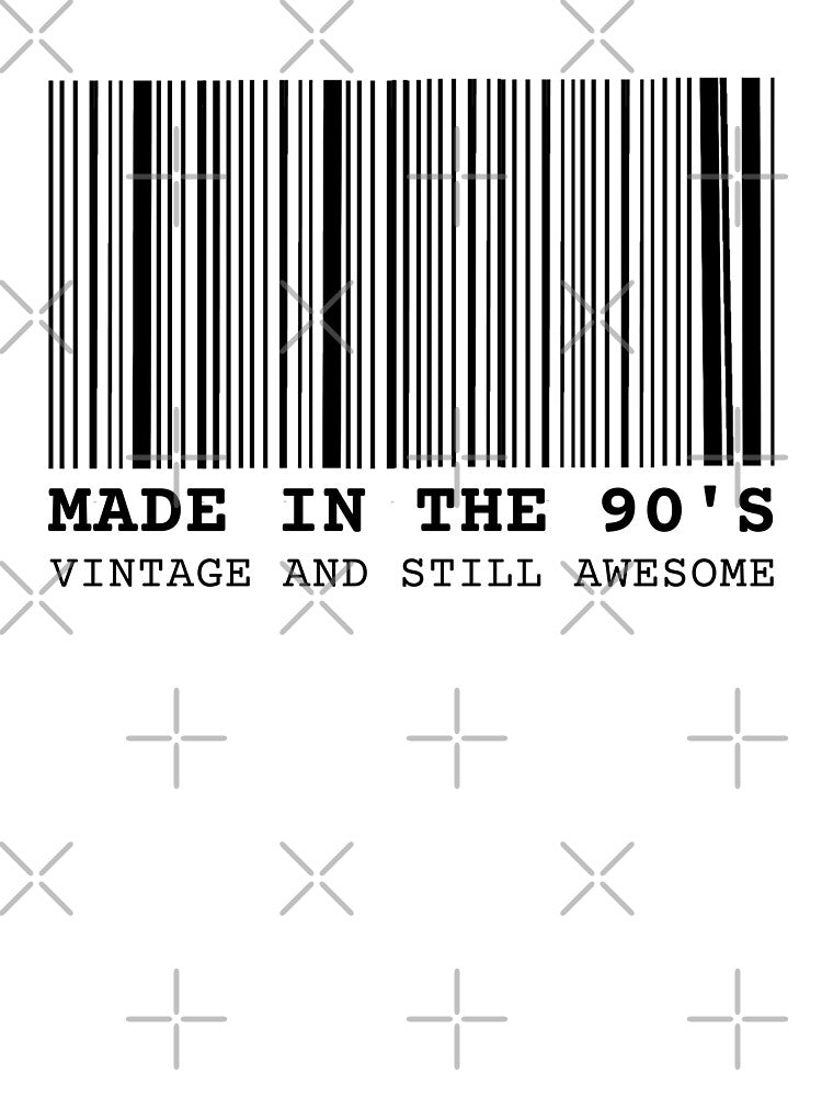 Barcode Made 90'S Vintage Still Awesome T-Shirts, Hoodie, Sweatshirt