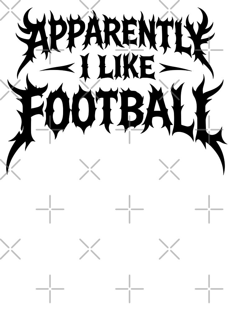 Apparently I Like Football Funny Sports Lover by gunaone-design T-Shirts, Hoodie, Sweatshirt | BlankRebels.com (Image 3)