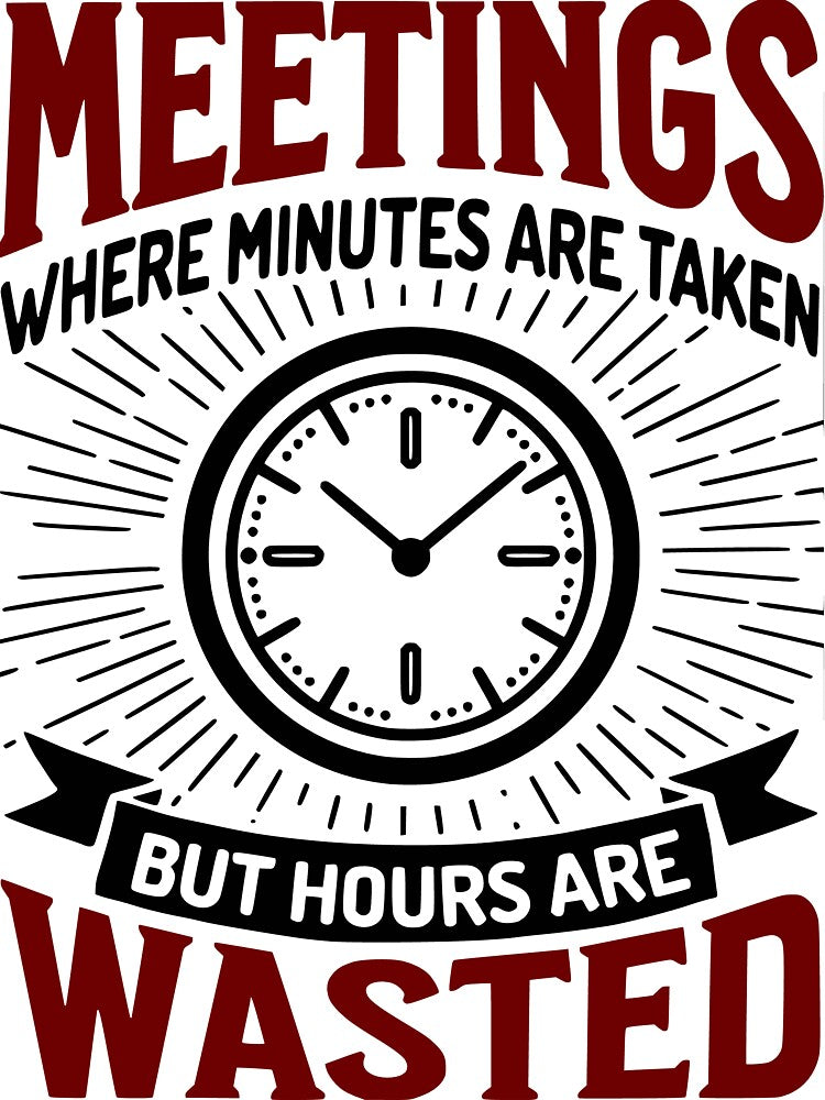 Meetings Wasted – Funny Sarcastic Office Humor for Coworkers by QuirkPrint T-Shirts, Hoodie, Sweatshirt (Image 3)