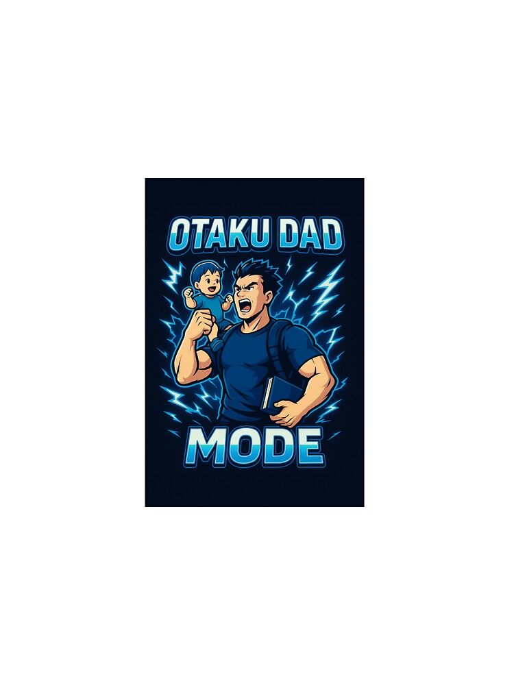 Otaku dad mode by XDadsShopx T-Shirts, Hoodie, Sweatshirt | BlankRebels.com (Image 3)