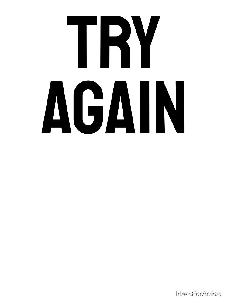 Try again - short motivational phrases by Inspirationmotivation T-Shirts, Hoodie, Sweatshirt | BlankRebels.com (Image 3)