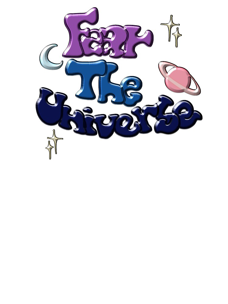 Fear the Universe Y2K bubble lettering by Sweenz :D T-Shirts, Hoodie, Sweatshirt | BlankRebels.com (Image 3)