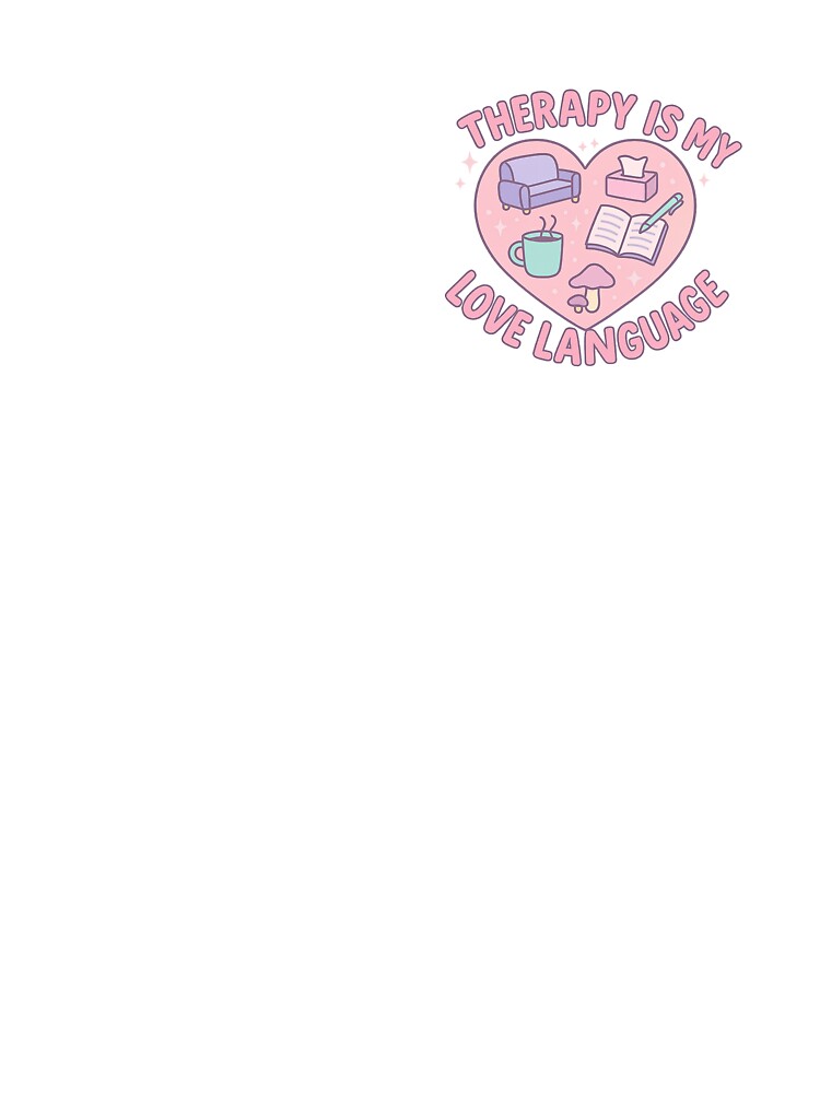 Therapy Is My Love Language by ResinandRelics T-Shirts, Hoodie, Sweatshirt | BlankRebels.com (Image 3)