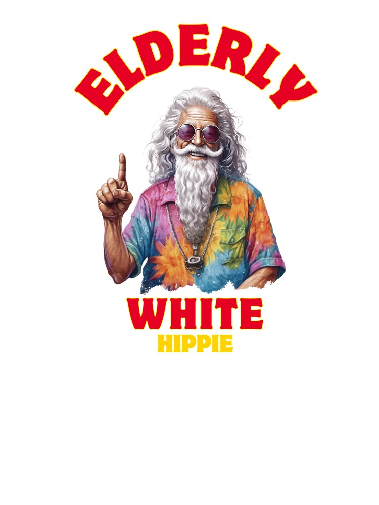 Elderly White Hippie Retro Funny Tie Dye Groovy Design Gifts by Maniutek T-Shirts, Hoodie, Sweatshirt (Image 3)