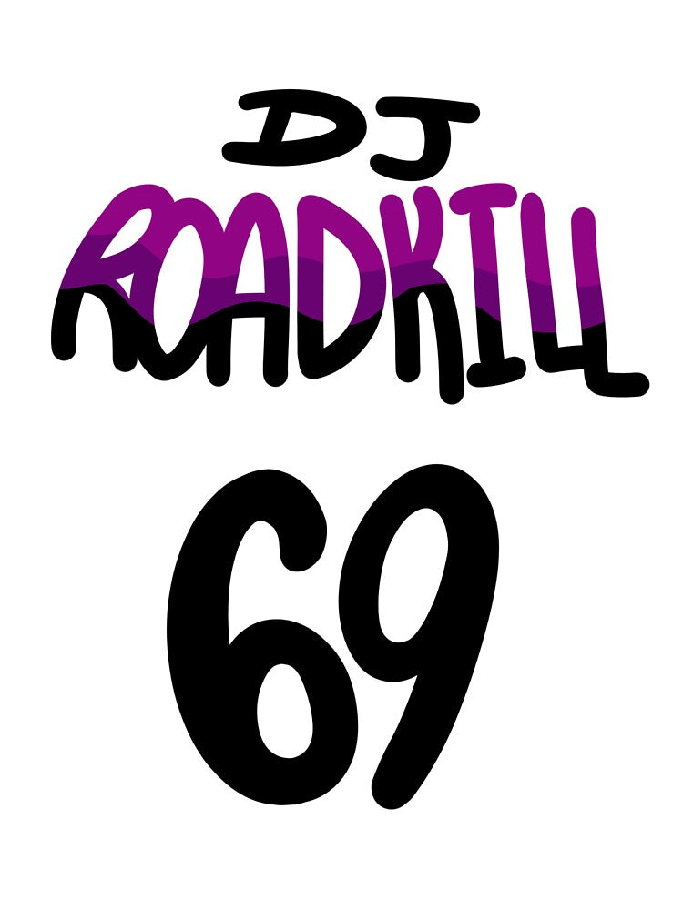 DJ ROADKILL 69 by rabbitresident T-Shirts, Hoodie, Sweatshirt | BlankRebels.com (Image 3)