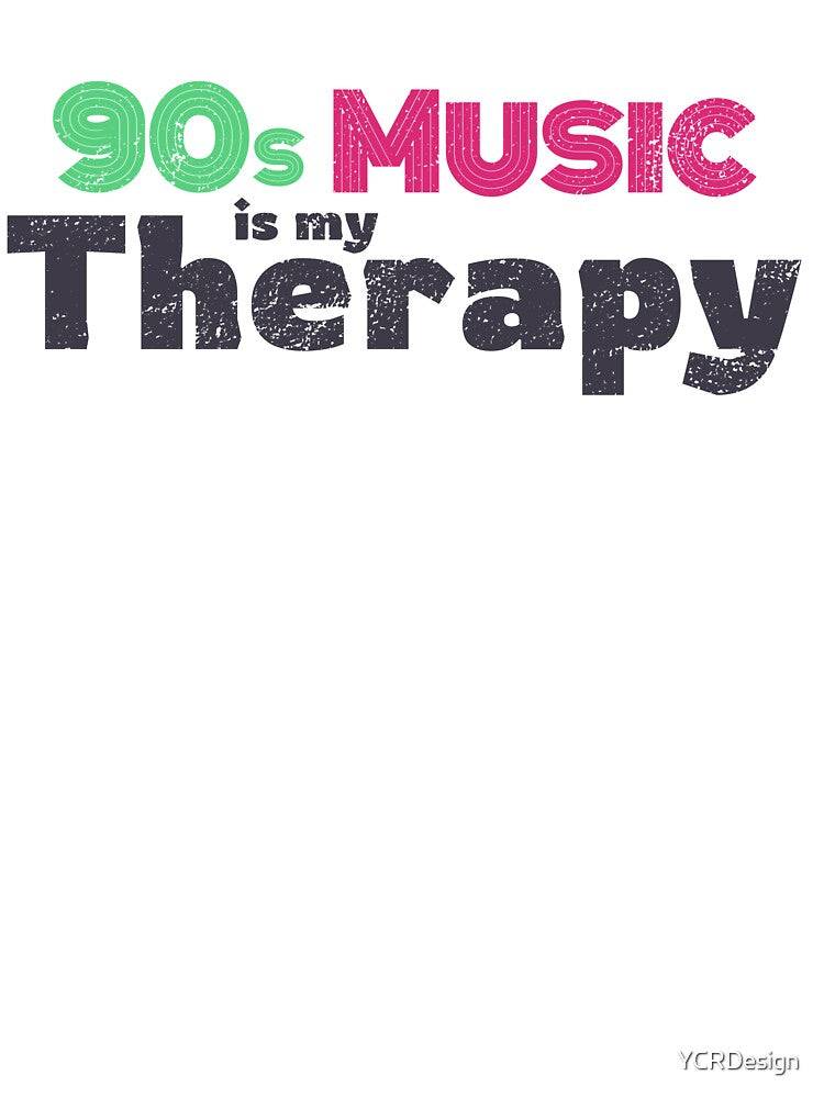 90s Music Is My Therapy T-Shirts, Hoodie, Sweatshirt