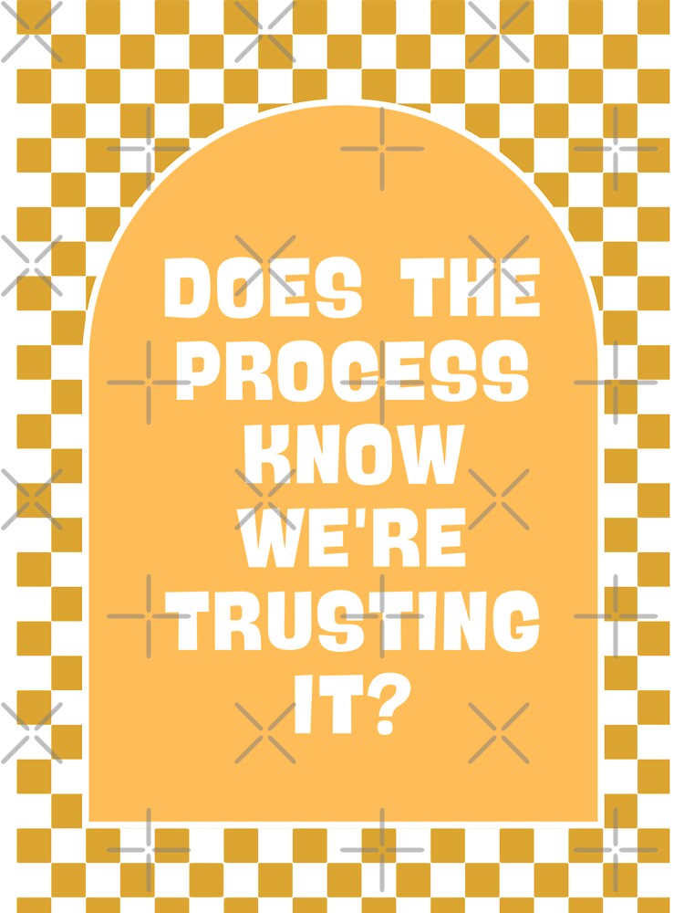 Does the process know we're trusting it? Funny Quote Office in Yellow by Dondonmart T-Shirts, Hoodie, Sweatshirt (Image 3)