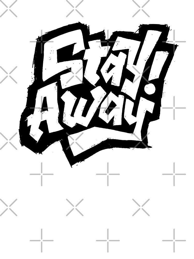 Stay Away by Amit Kalisher T-Shirts, Hoodie, Sweatshirt | BlankRebels.com (Image 3)