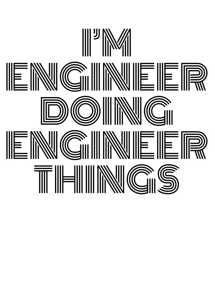 I'm Engineer Doing Engineer Things Vintage Quote by SVPOD T-Shirts, Hoodie, Sweatshirt | BlankRebels.com (Image 3)