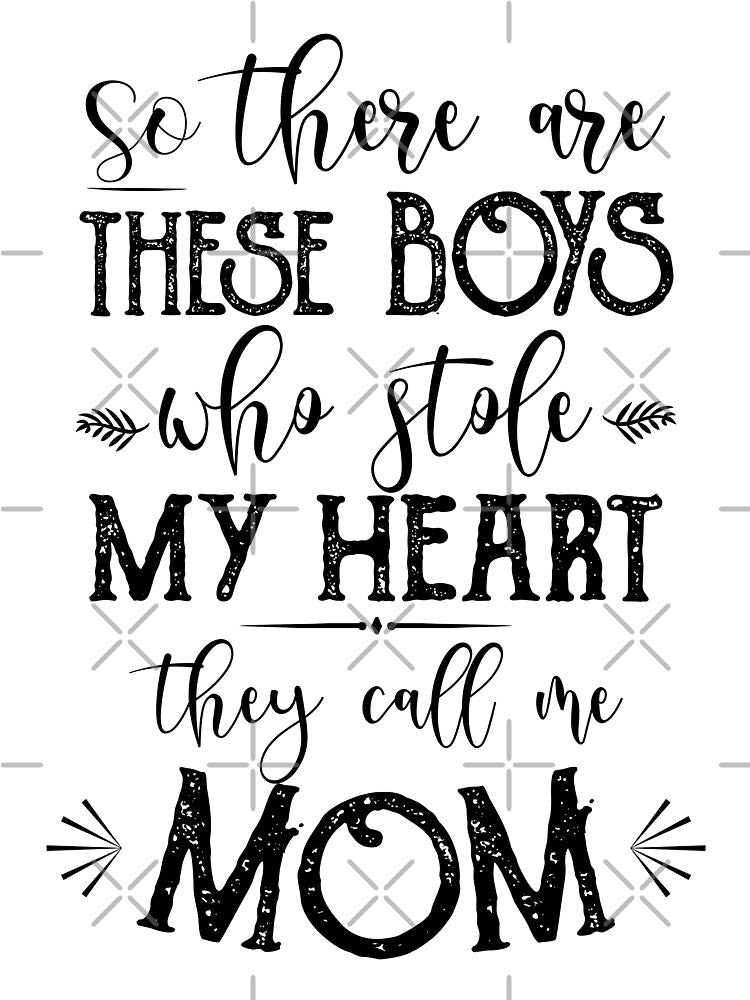There are these boys who stole my heart, they call me MOM by foramelie T-Shirts, Hoodie, Sweatshirt (Image 3)
