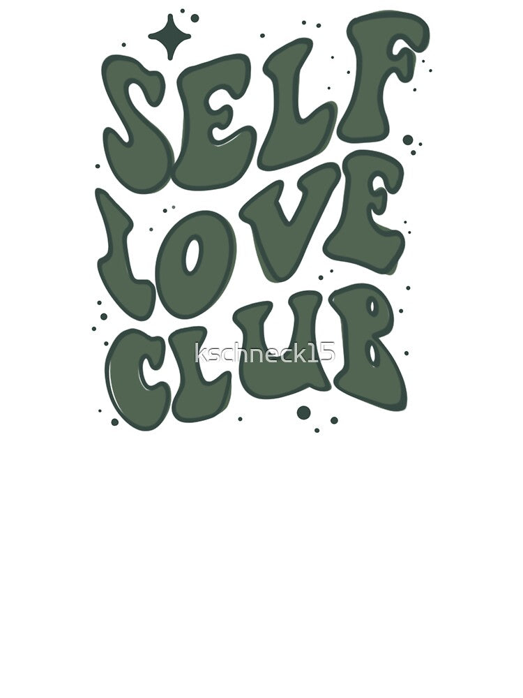 Self Love Green Aesthetic by kschneck15 T-Shirts, Hoodie, Sweatshirt | BlankRebels.com (Image 3)