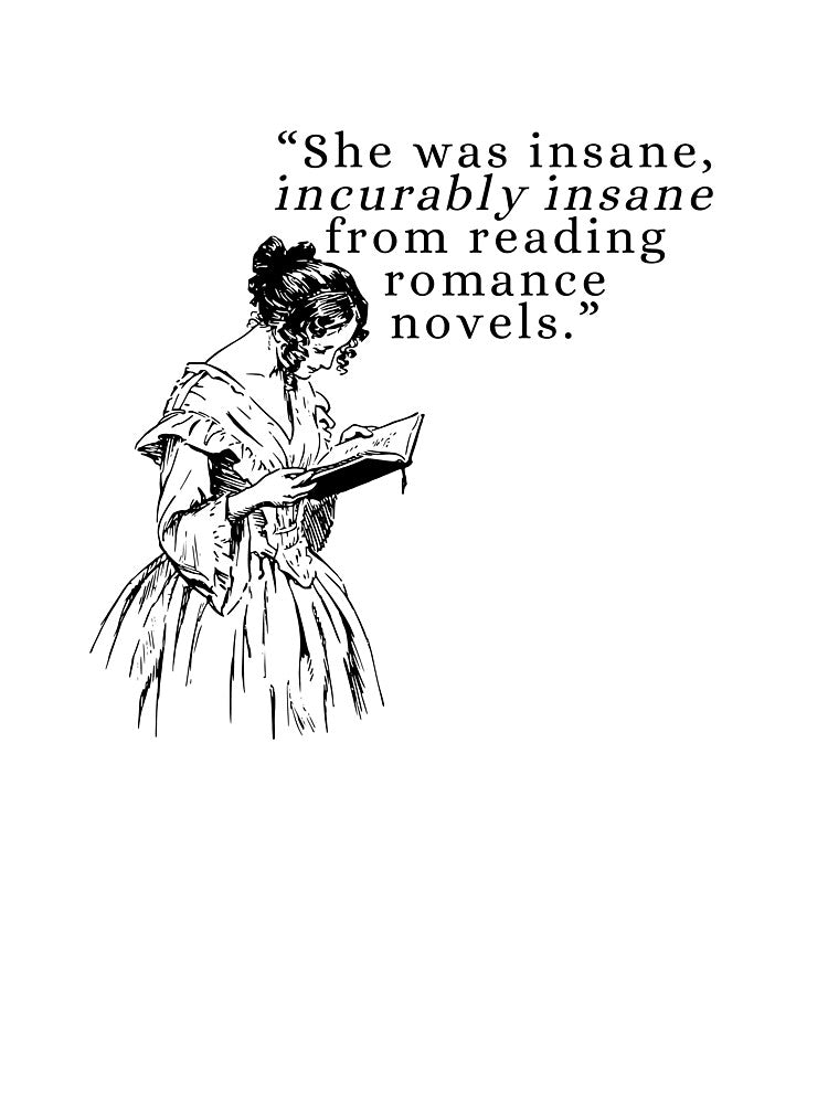Incurably Insane From Reading Romance by ChloesInSpace T-Shirts, Hoodie, Sweatshirt | BlankRebels.com (Image 3)