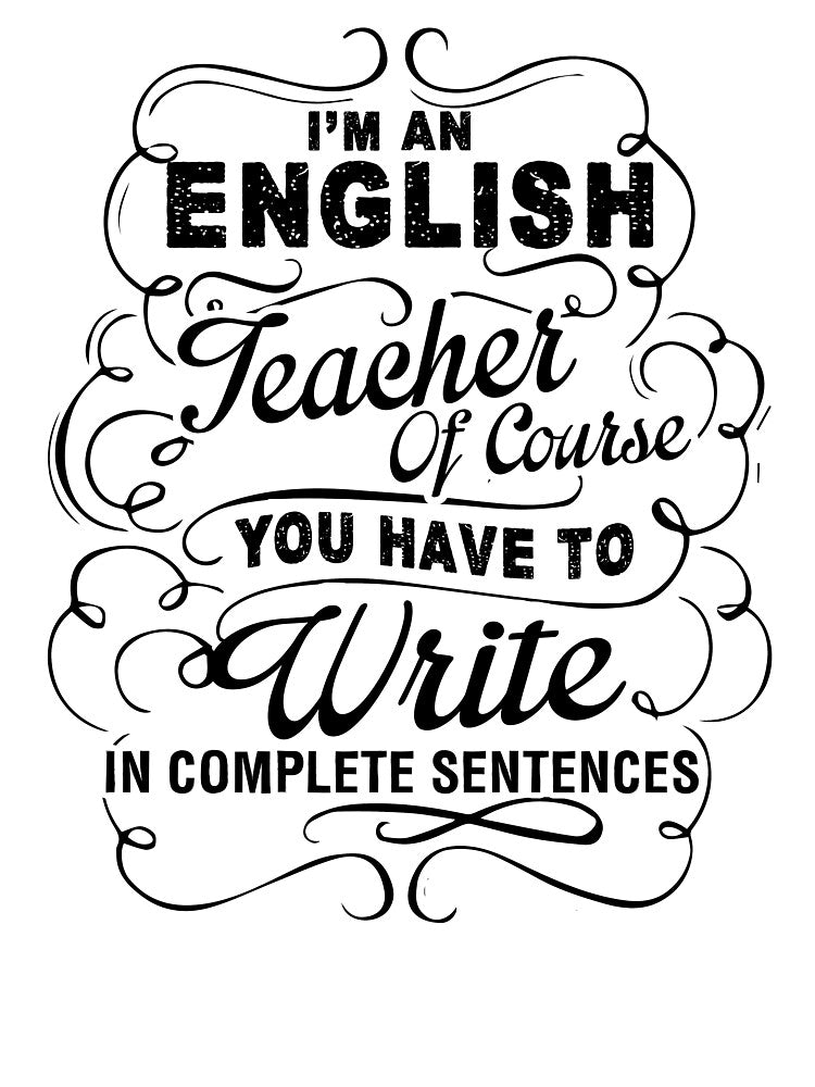 I'm an English Teacher by UnknownArtistt T-Shirts, Hoodie, Sweatshirt | BlankRebels.com (Image 3)
