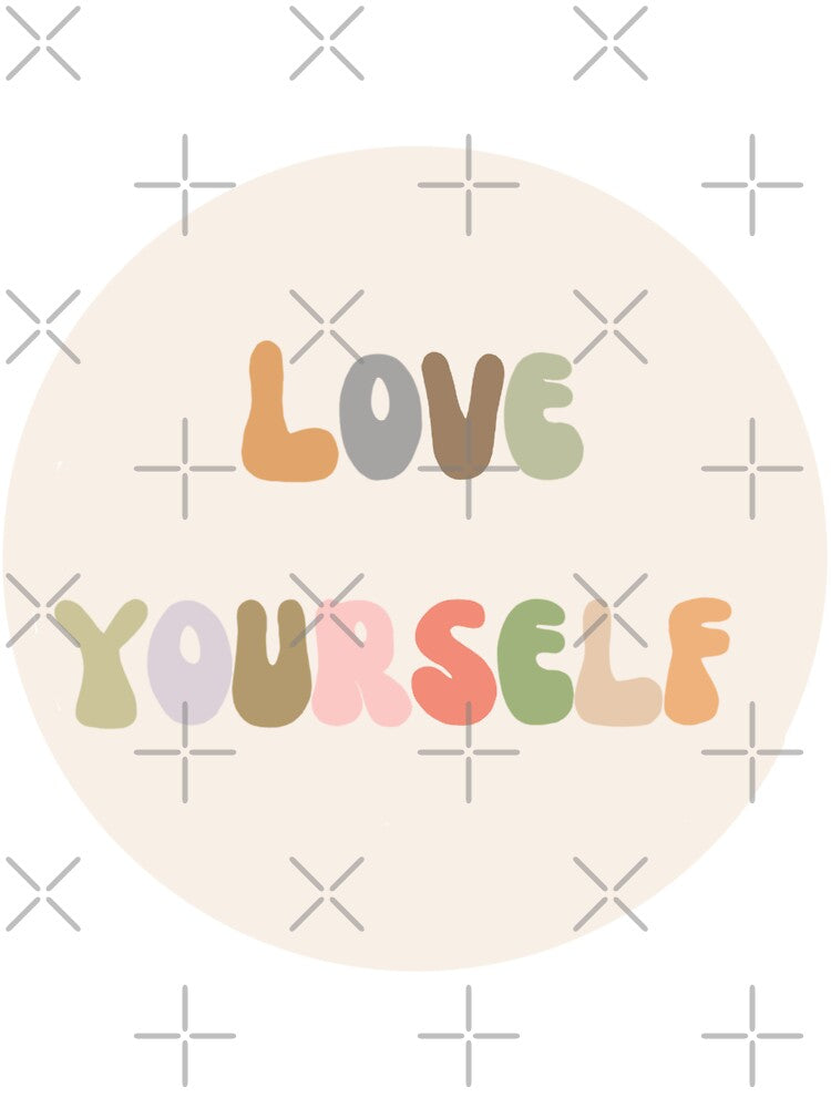 Love yourself, Inspirational life quote (colour palette, color palete) by Sanaura T-Shirts, Hoodie, Sweatshirt (Image 3)