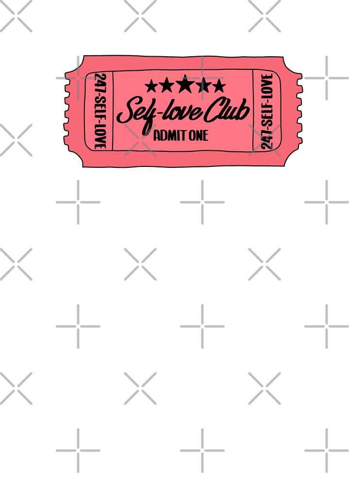 self love club admission ticket by lemonmake T-Shirts, Hoodie, Sweatshirt | BlankRebels.com (Image 3)