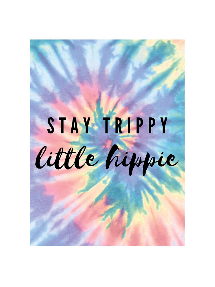 stay trippy little hippie by Erbearen T-Shirts, Hoodie, Sweatshirt | BlankRebels.com (Image 3)