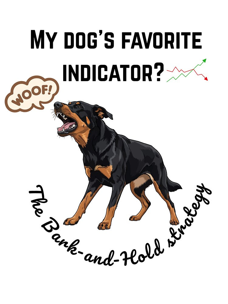 Bark-and-Hold Strategy – Funny Trader Dog Quote by Kovrika T-Shirts, Hoodie, Sweatshirt | BlankRebels.com (Image 3)