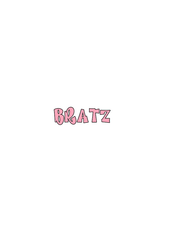 Bratz Sticker by ava castro T-Shirts, Hoodie, Sweatshirt | BlankRebels.com (Image 3)