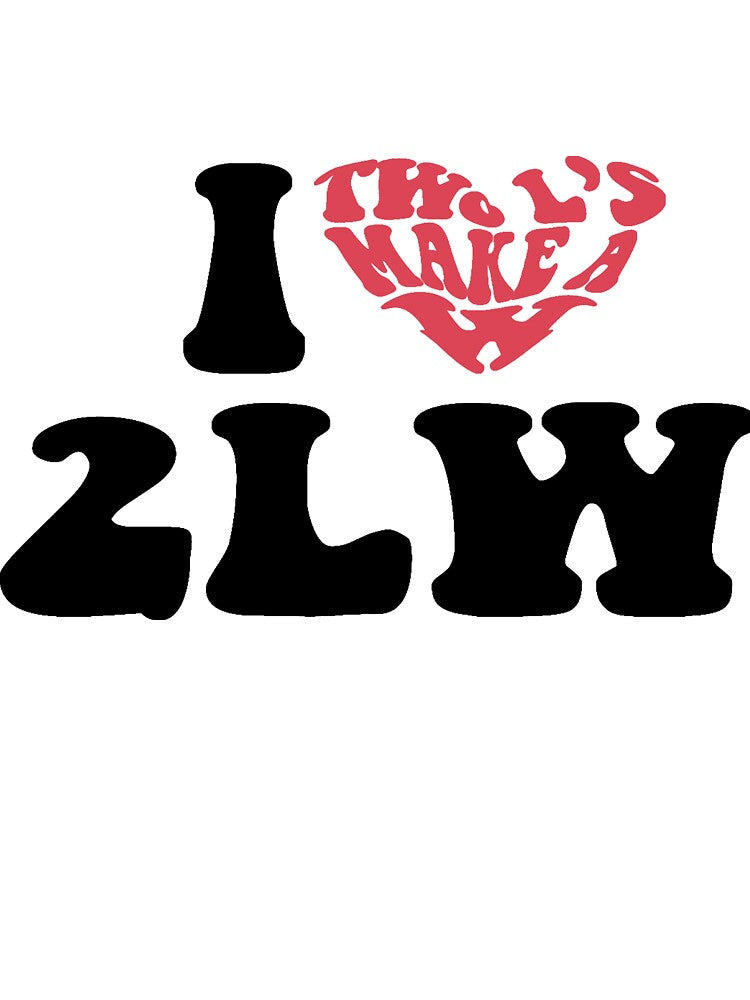 I ❤️ 2LW by DesignedbyRoley T-Shirts, Hoodie, Sweatshirt | BlankRebels.com (Image 3)