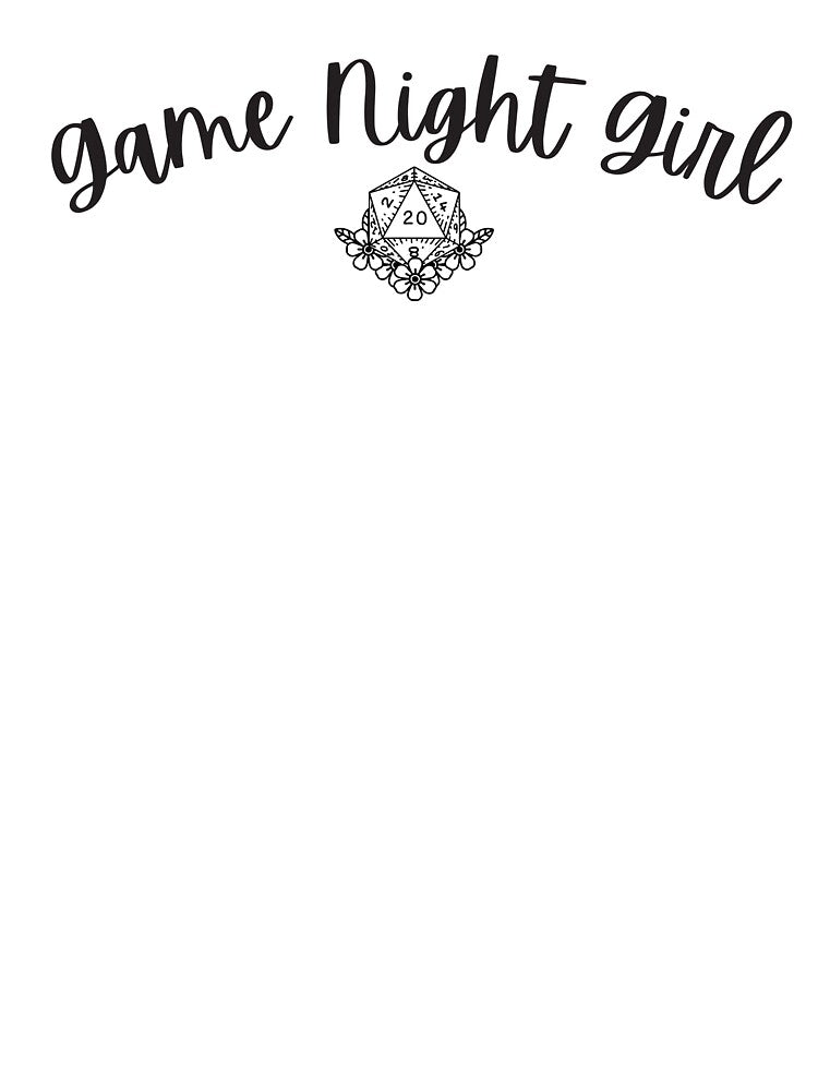 Game Night Girl with 20 Sided Die by gamenighttees T-Shirts, Hoodie, Sweatshirt | BlankRebels.com (Image 3)