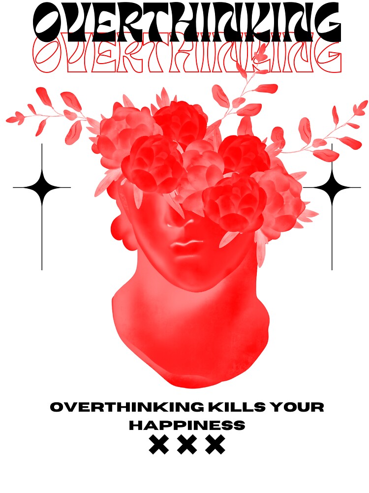 Overthinking kills your happiness by fashionfrenzyy7 T-Shirts, Hoodie, Sweatshirt | BlankRebels.com (Image 3)