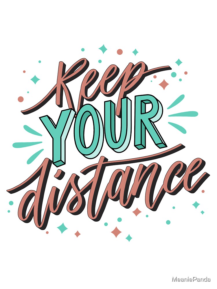 Keep your distance by MeaniePanda T-Shirts, Hoodie, Sweatshirt | BlankRebels.com (Image 3)