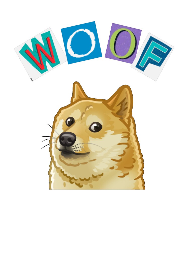 Woof! – Dogecoin Meme Dog with Collage Lettering by fomonot T-Shirts, Hoodie, Sweatshirt | BlankRebels.com (Image 3)