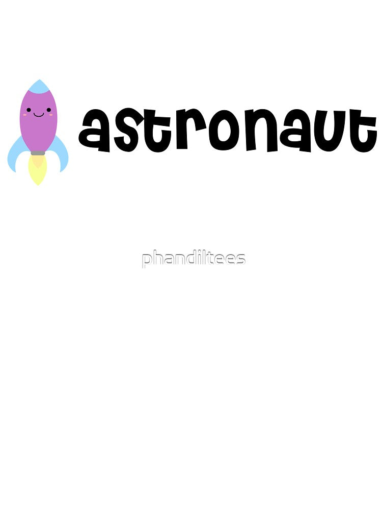 You are an Astronaut! by DoodleDashCollective T-Shirts, Hoodie, Sweatshirt | BlankRebels.com (Image 3)