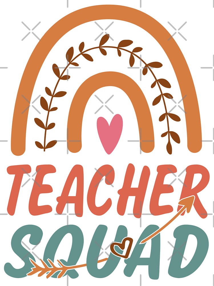 Teacher Squad Rainbow Quote Gift Idea For Men and Womens - Funny Teacher by Mmmm3344 T-Shirts, Hoodie, Sweatshirt (Image 3)