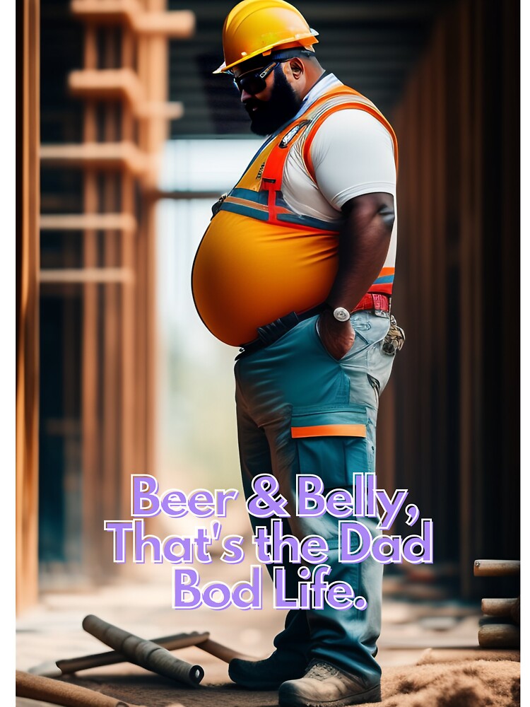 Beer and Belly,That's the Dad Bod Life by Deadlyhal T-Shirts, Hoodie, Sweatshirt | BlankRebels.com (Image 3)