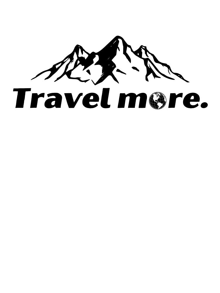 Travel More by SzymonC000zyArt T-Shirts, Hoodie, Sweatshirt | BlankRebels.com (Image 3)
