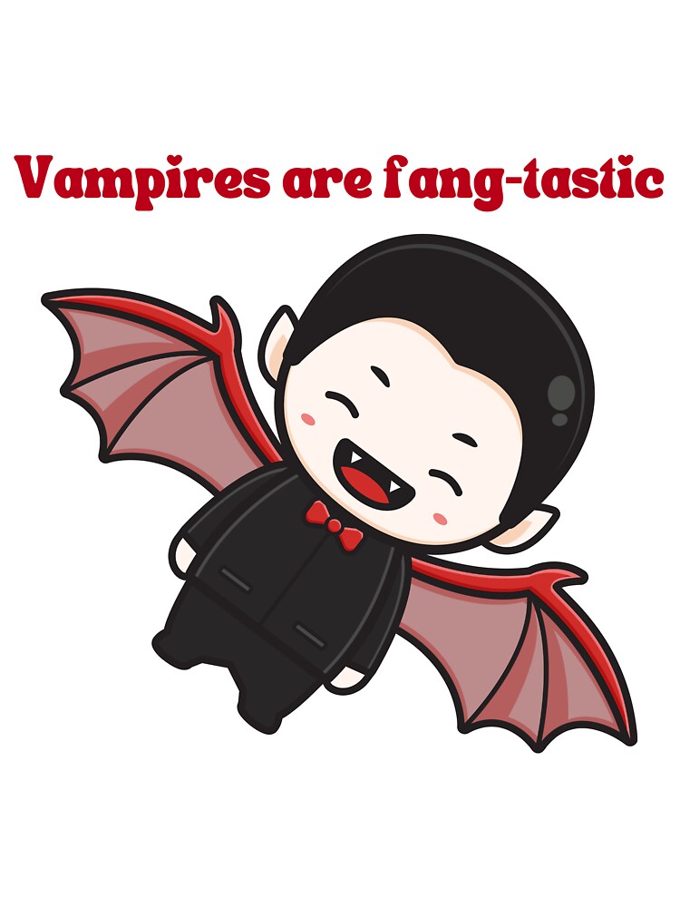 VAMPIRES ARE FANGTASTIC by HappyEverAfters T-Shirts, Hoodie, Sweatshirt | BlankRebels.com (Image 3)