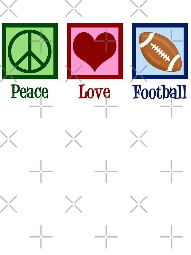 Peace Love Football by Epic Love Designs T-Shirts, Hoodie, Sweatshirt | BlankRebels.com (Image 3)