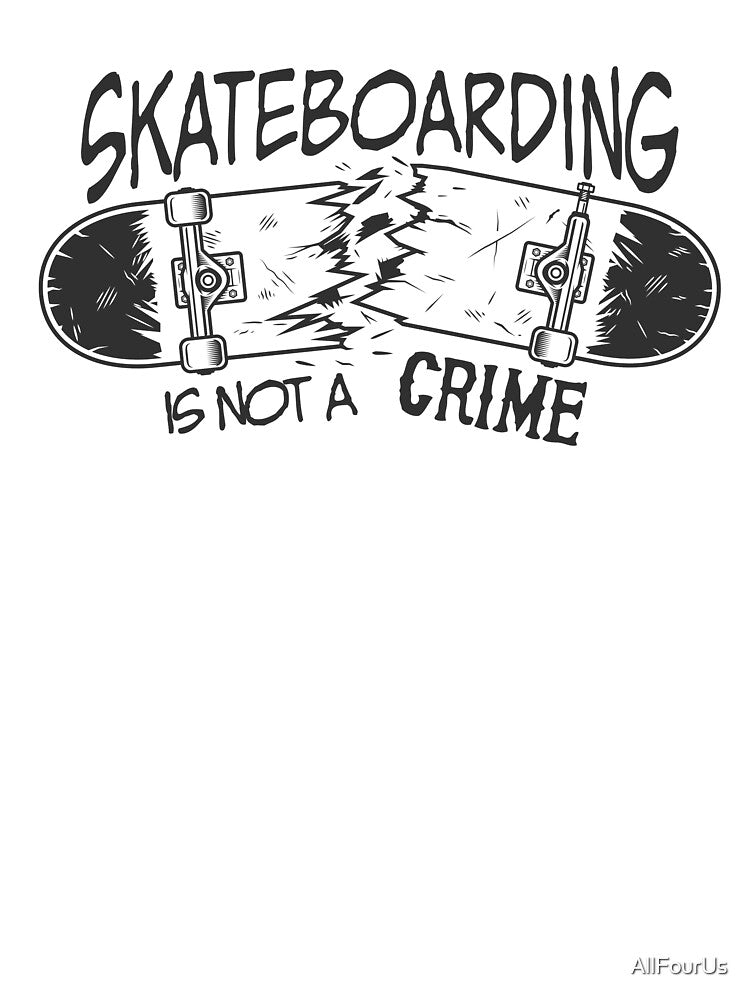 Skateboarding is not a Crime by AllFourUs T-Shirts, Hoodie, Sweatshirt | BlankRebels.com (Image 3)