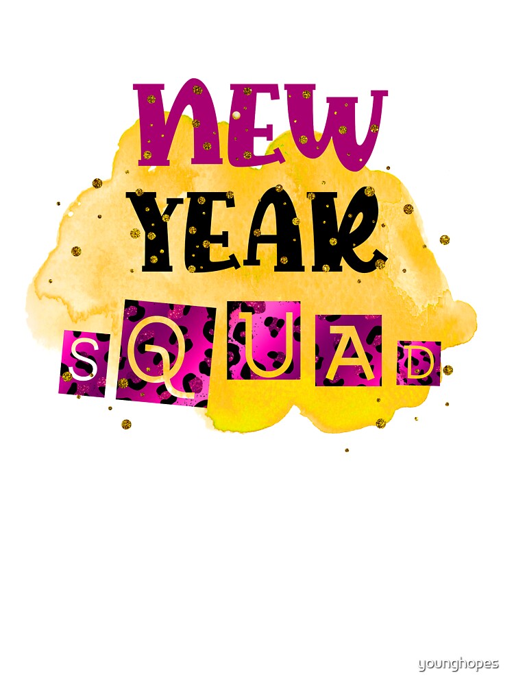 New Year Squad - Happy New Year Gifts by younghopes T-Shirts, Hoodie, Sweatshirt | BlankRebels.com (Image 3)
