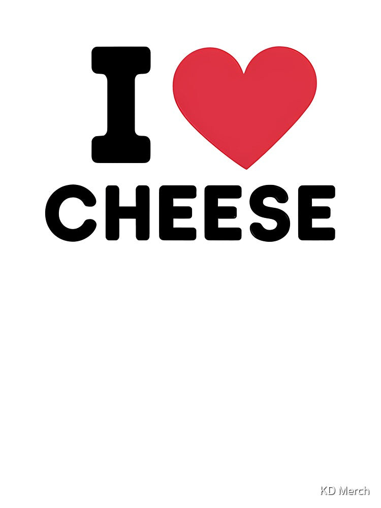 I Love Cheese Foodie by KD Merch T-Shirts, Hoodie, Sweatshirt | BlankRebels.com (Image 3)