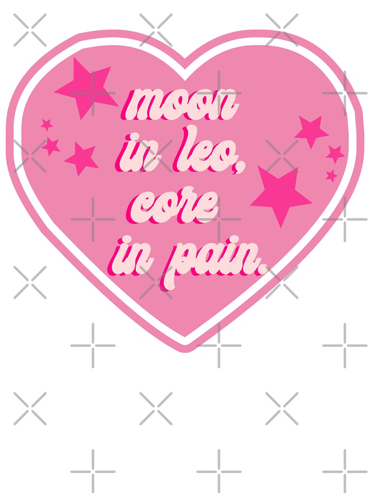 Moon in Leo, core in pain- astrology fitness aesthetic by Cosmic Detour T-Shirts, Hoodie, Sweatshirt (Image 3)