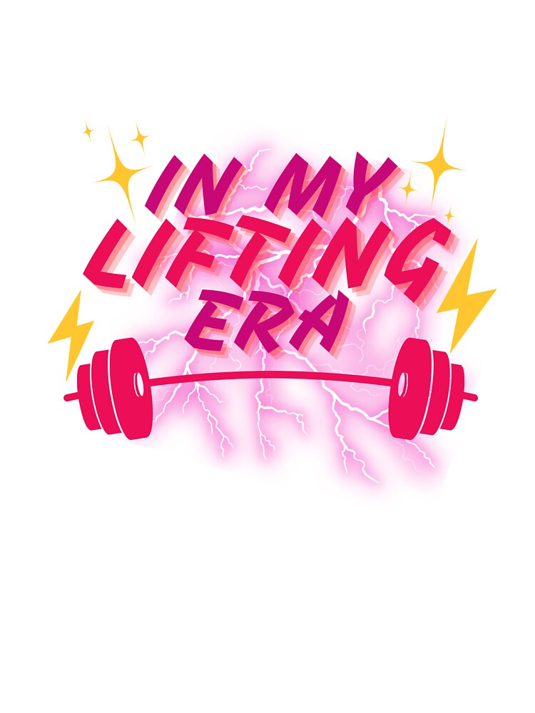 In my lifting era by BlissThreads T-Shirts, Hoodie, Sweatshirt | BlankRebels.com (Image 3)