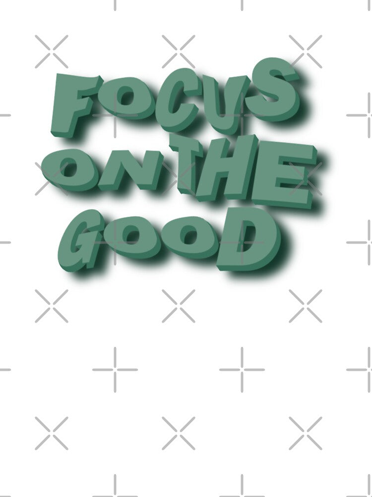 Focus on the Good by marnilauren T-Shirts, Hoodie, Sweatshirt | BlankRebels.com (Image 3)