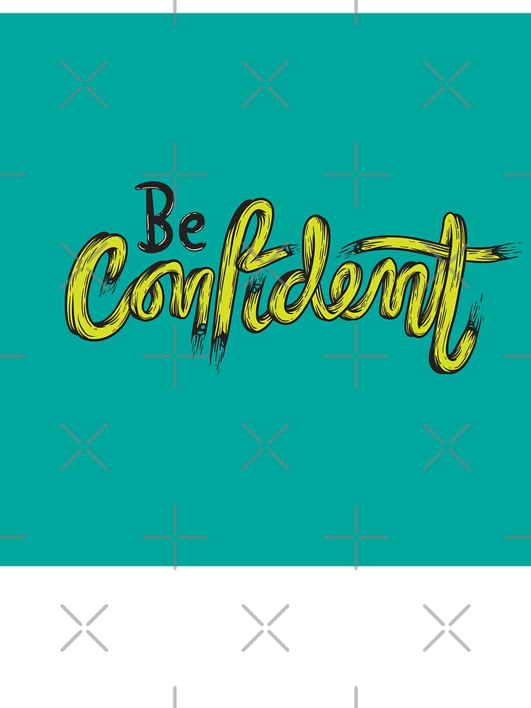 Be Confident Trust Typography Concept by Peekonet T-Shirts, Hoodie, Sweatshirt | BlankRebels.com (Image 3)