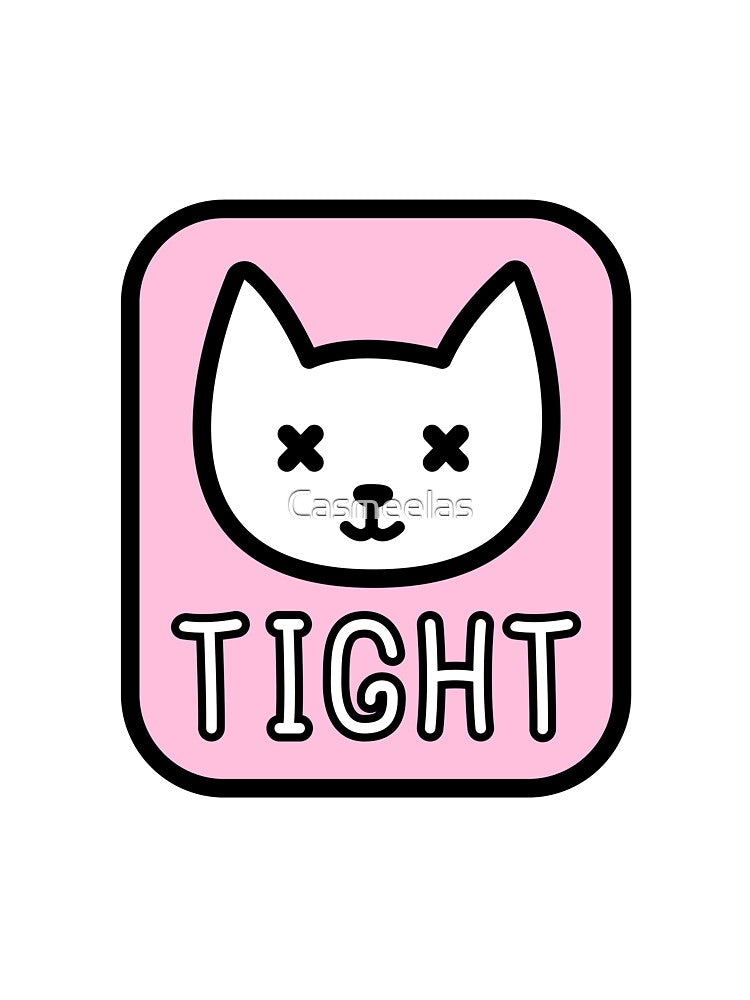 'P*SSY TIGHT' T-Shirts, Hoodie, Sweatshirt