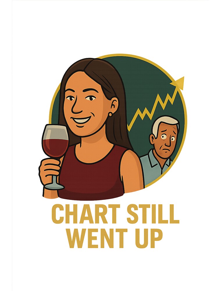 Chart Still Went Up by CheatGuiltWear T-Shirts, Hoodie, Sweatshirt | BlankRebels.com (Image 3)