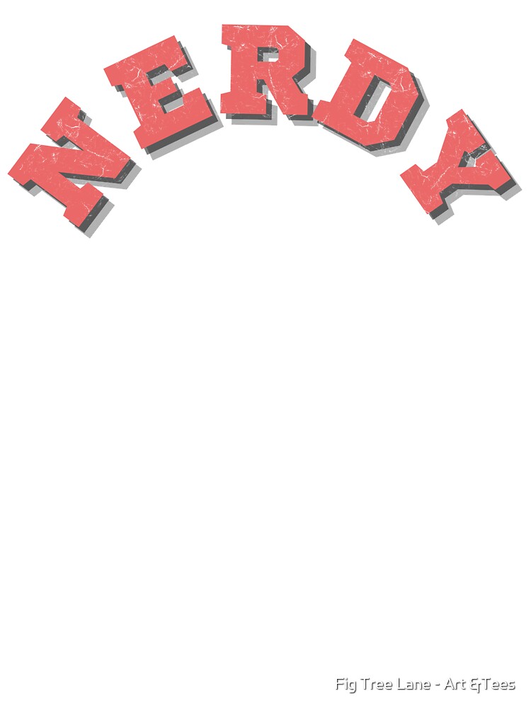 Nerdy – Bold Vintage Retro Sticker & T-Shirt by Fig Tree Lane - Art &Tees Hoodie, Sweatshirt | BlankRebels.com (Image 3)