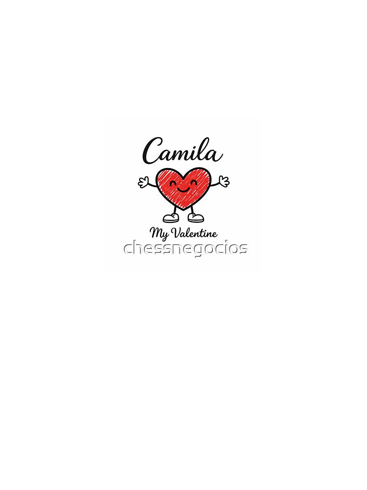 Camila Is My Valentine – Romantic Name Valentine Gift by chessnegocios T-Shirts, Hoodie, Sweatshirt (Image 3)