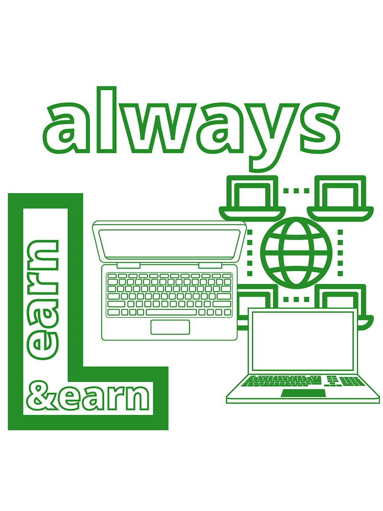 Always Learn & Earn by lsepolis123 T-Shirts, Hoodie, Sweatshirt | BlankRebels.com (Image 3)