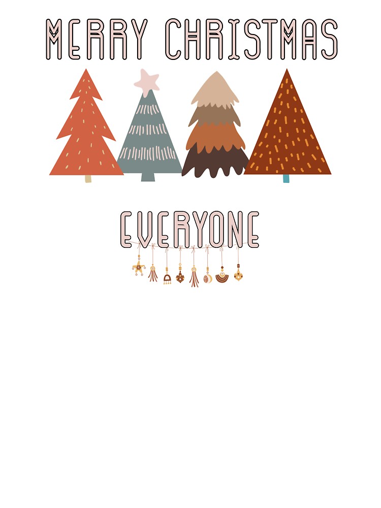 Merry Christmas Everyone Boho Style Christmas Gifts by EasyLivinStore T-Shirts, Hoodie, Sweatshirt (Image 3)