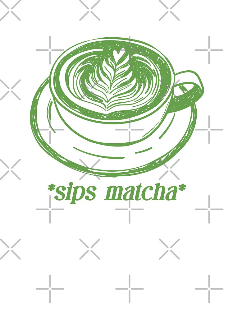 Sips matcha. Matcha latte. by CoCoArt-Ua T-Shirts, Hoodie, Sweatshirt | BlankRebels.com (Image 3)