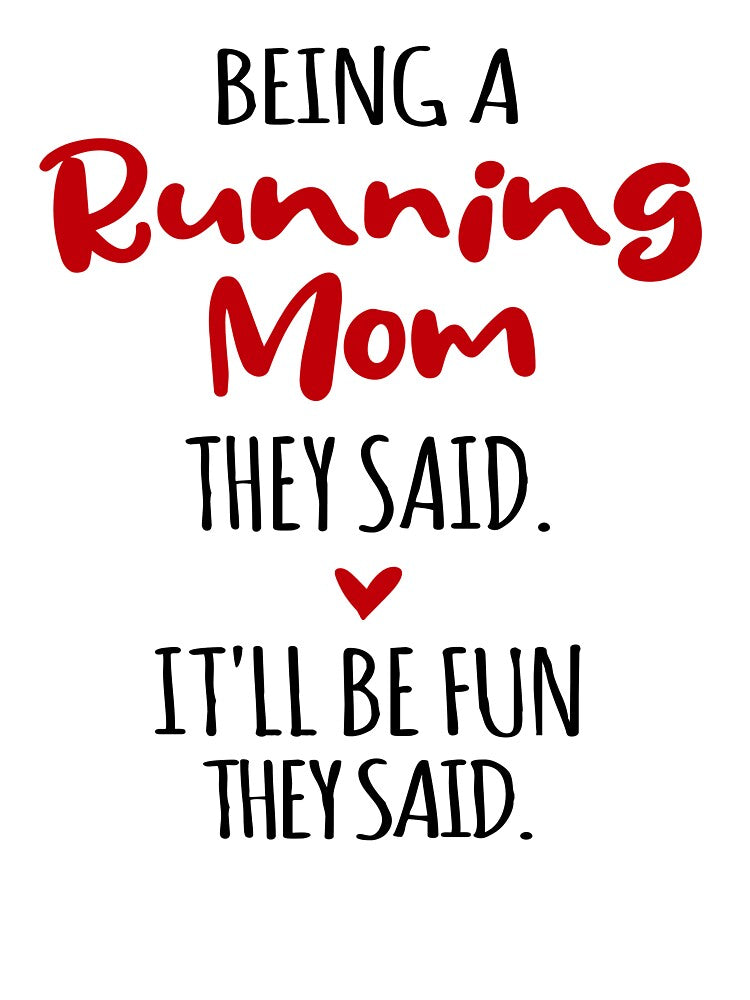 Being a Running Mom They Said Mothers Day Running by EasyPrintGift T-Shirts, Hoodie, Sweatshirt | BlankRebels.com (Image 3)