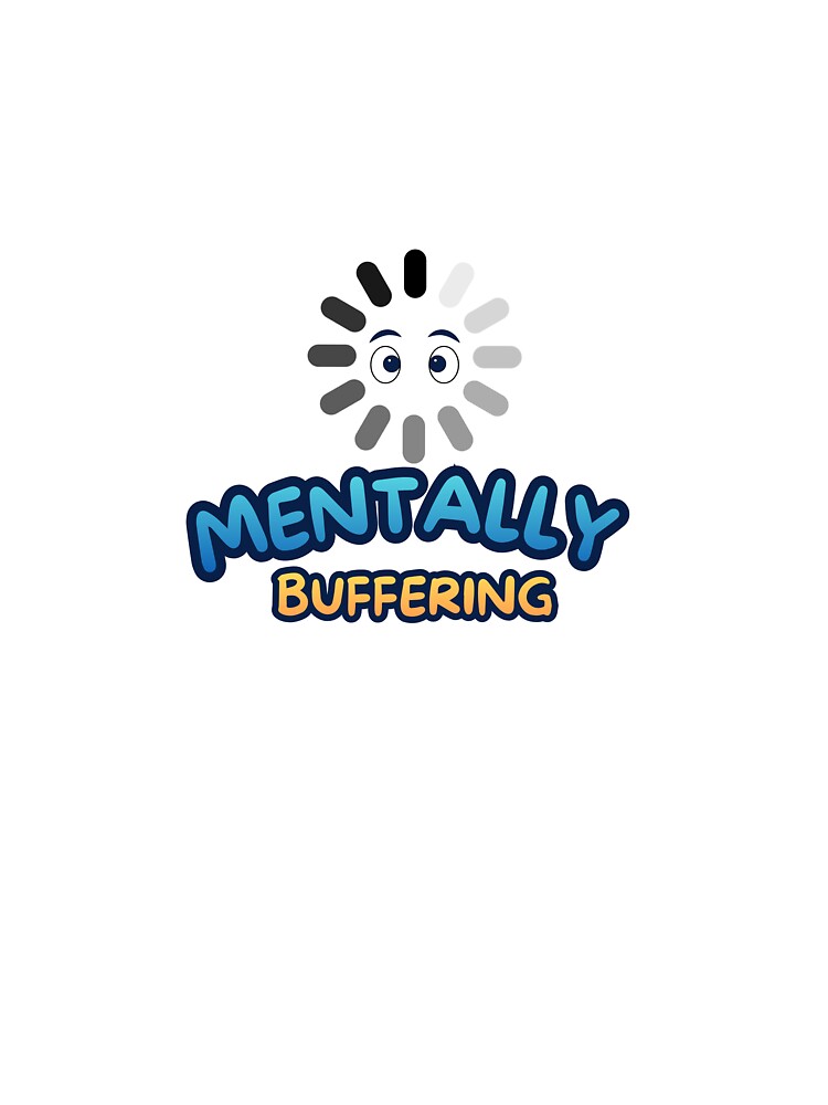 Mentally Buffering Minimal Sticker – Funny Introvert Mood Design by Harsha Pinjani T-Shirts, Hoodie, Sweatshirt (Image 3)